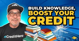 A Guide to Your Credit Repair Education