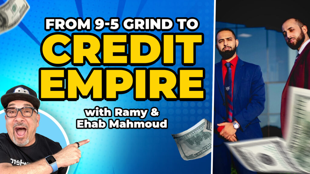 How the Mahmoud Brothers Built a Credit Repair Empire from SCRATCH!